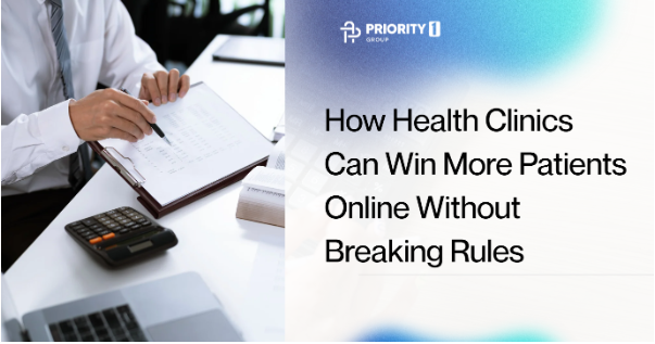 How Health Clinics Can Win More Patients Online Without Breaking Rules